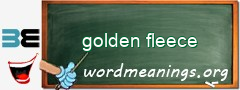 WordMeaning blackboard for golden fleece